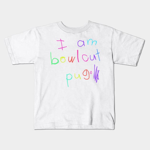 i am bowlcut pug Kids T-Shirt by Bowlcut Pug